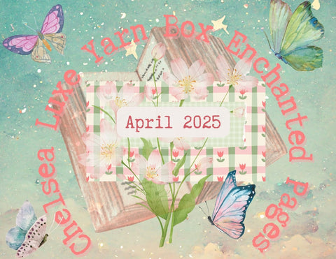 PRE-ORDER Chelsea Luxe Enchanted Pages APRIL Box Collection